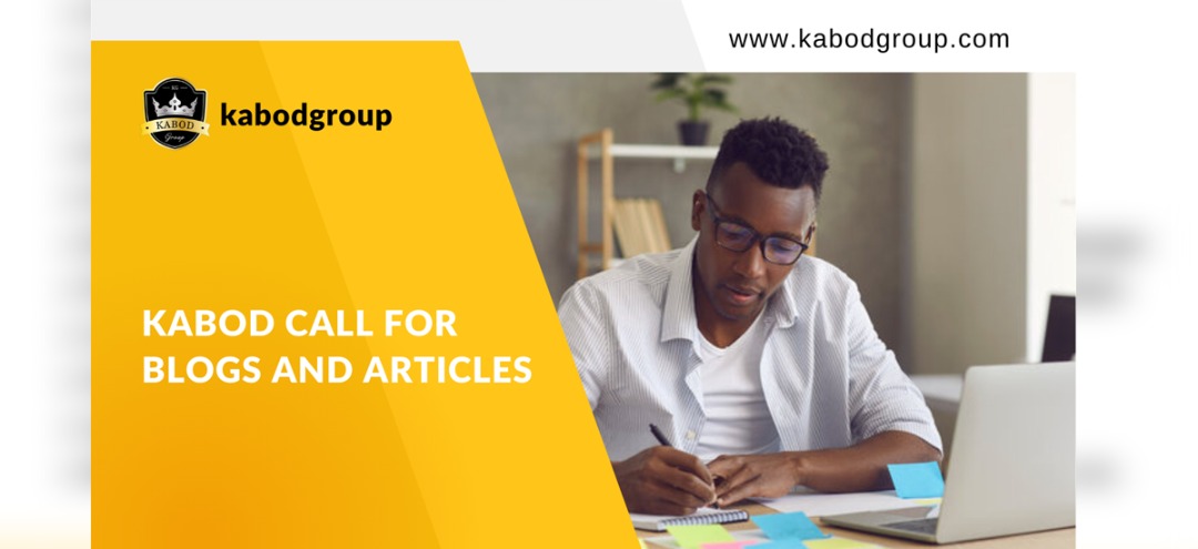 Kabod Call For Blogs And Articles