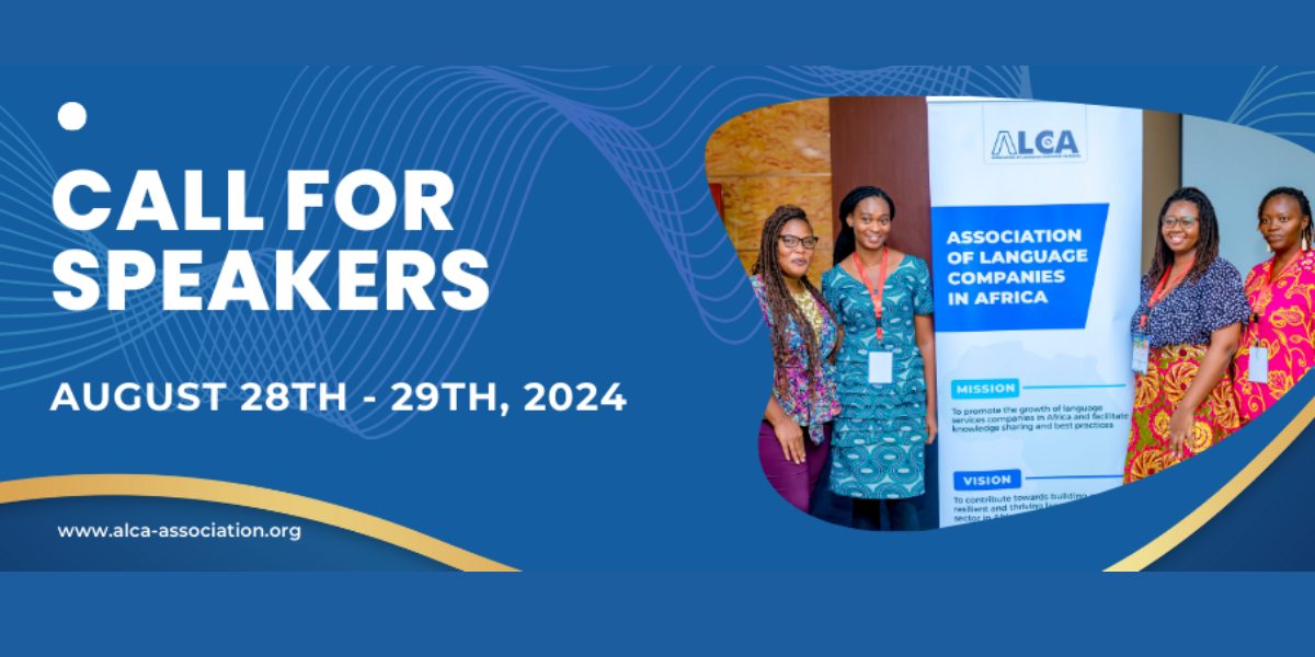 ALCA Annual Conference 2024: Forging Robust and Thriving Language Services Companies in Africa